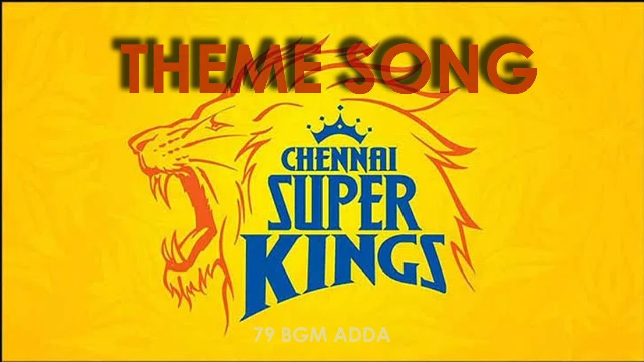 CSK 2023 Theme Song Lyrics MP3 Full Download