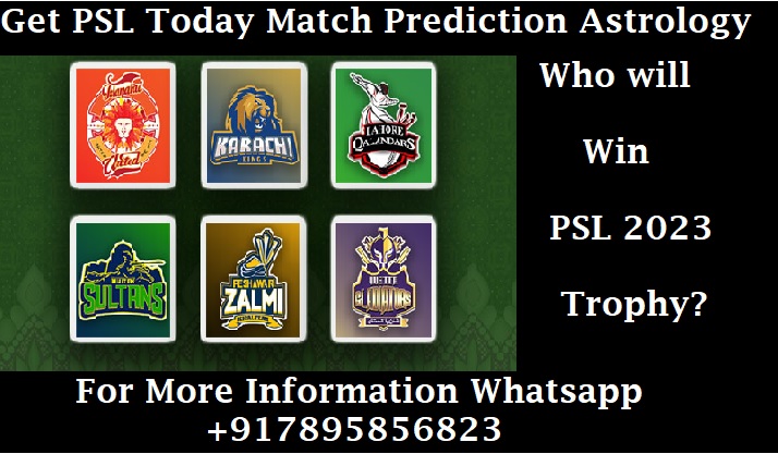 PSL 2023 Today Match Prediction Astrology Bhavishyavaani