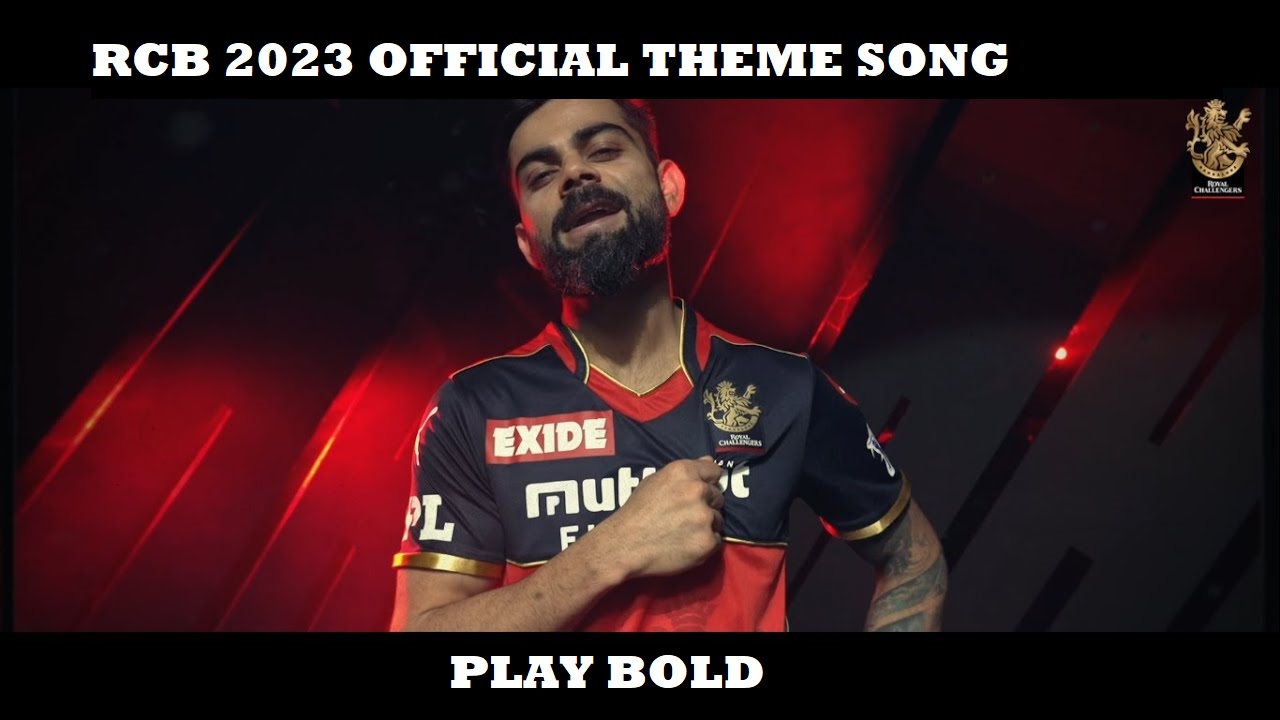 RCB 2023 Official Theme Song Lyrics