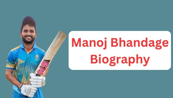 Manoj Bhandage Biography