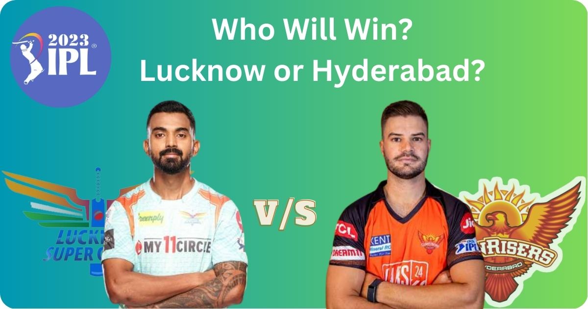 LSG vs SRH 2023 Match Prediction Astrology Report