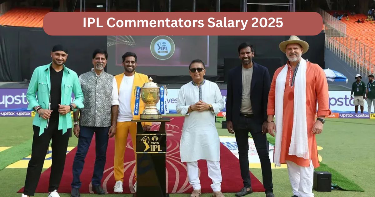 You are currently viewing IPL Commentators Salary 2025 List: What Do Your Favorite Voices of Cricket Earn?
