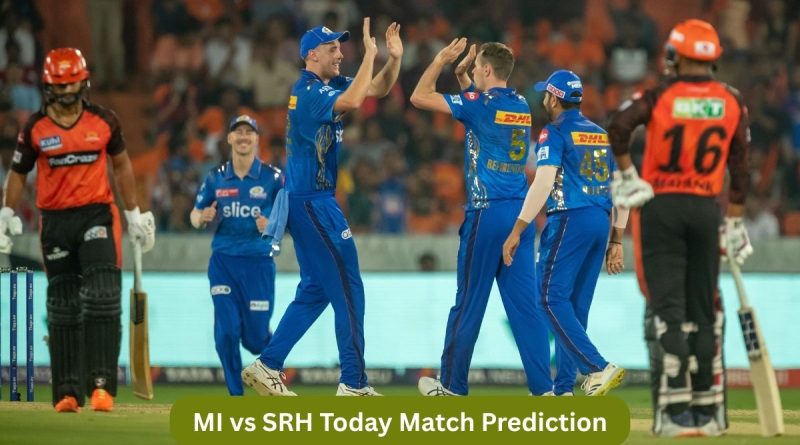MI vs SRH Today Match Prediction