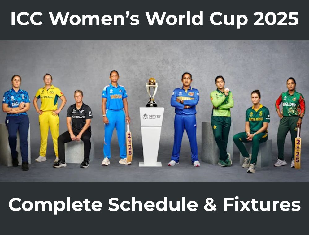 ICC Women’s World Cup 2025: Complete Schedule, Teams, Squads, Venues & Live Streaming