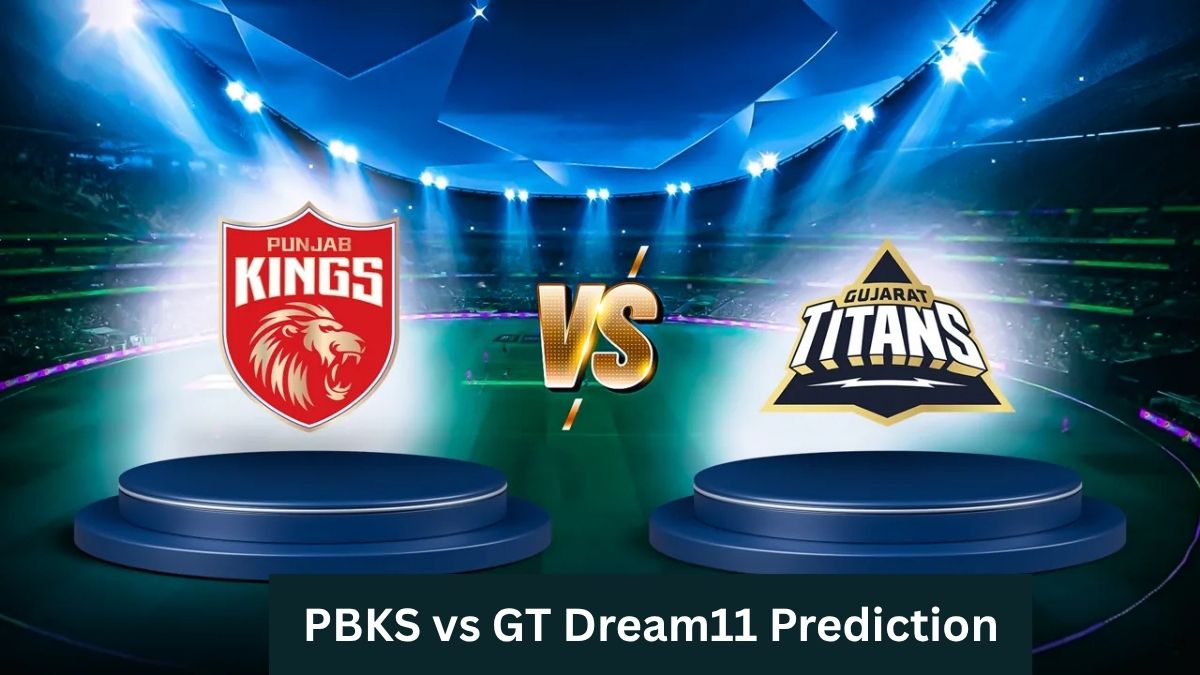 PBKS vs GT Dream11 Prediction IPL 2026 – Fantasy Team, Toss Prediction & Best Picks