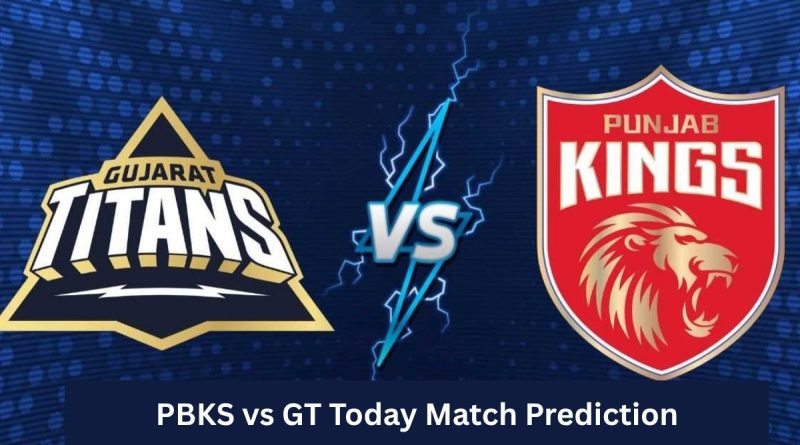 PBKS vs GT Today Match Prediction