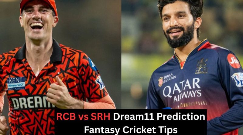 RCB vs SRH Dream11 prediction best Dream11 team IPL 2026