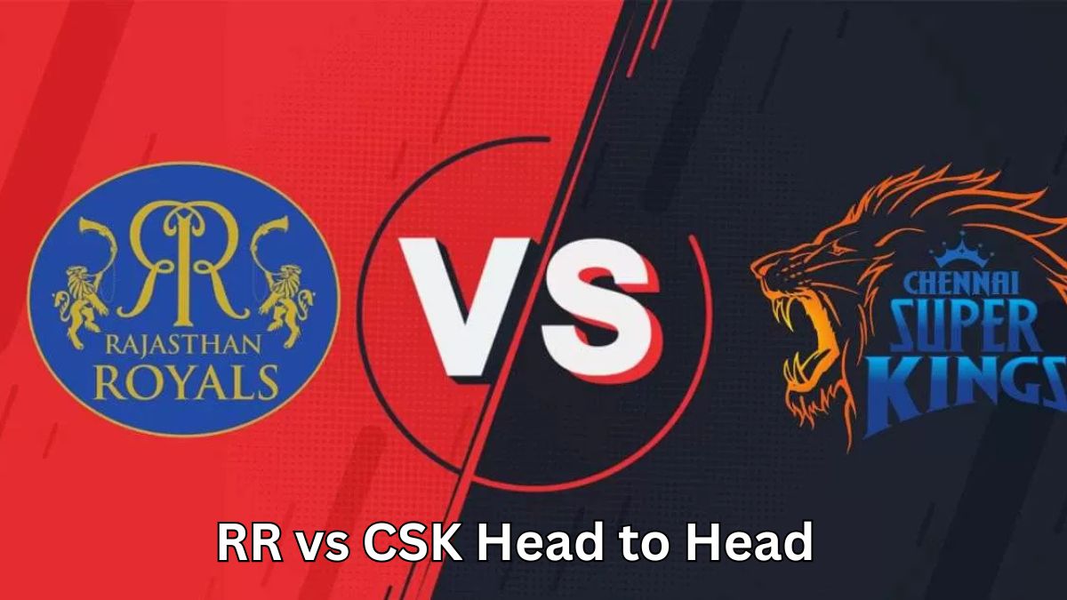 RR vs CSK Head to Head Record – IPL Stats & Match History
