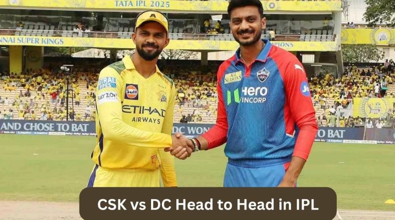 CSK vs DC Head to Head in IPL