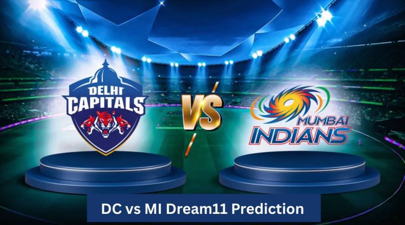 DC vs MI Dream11 Prediction