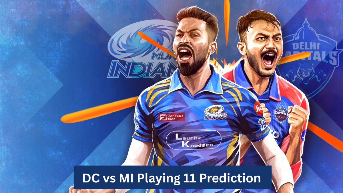 DC vs MI Playing 11 Prediction IPL 2026 – Probable Lineups, Impact Players & Toss Impact