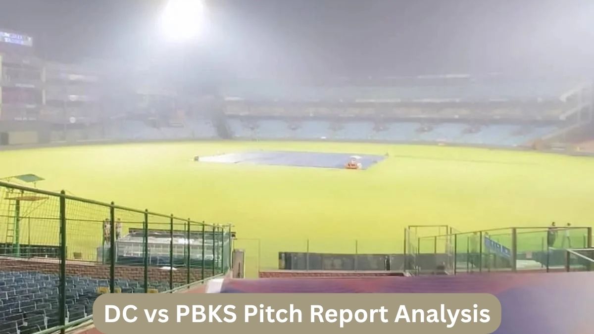 DC vs PBKS Pitch Report IPL 2026, Arun Jaitley Stadium Delhi Pitch Analysis