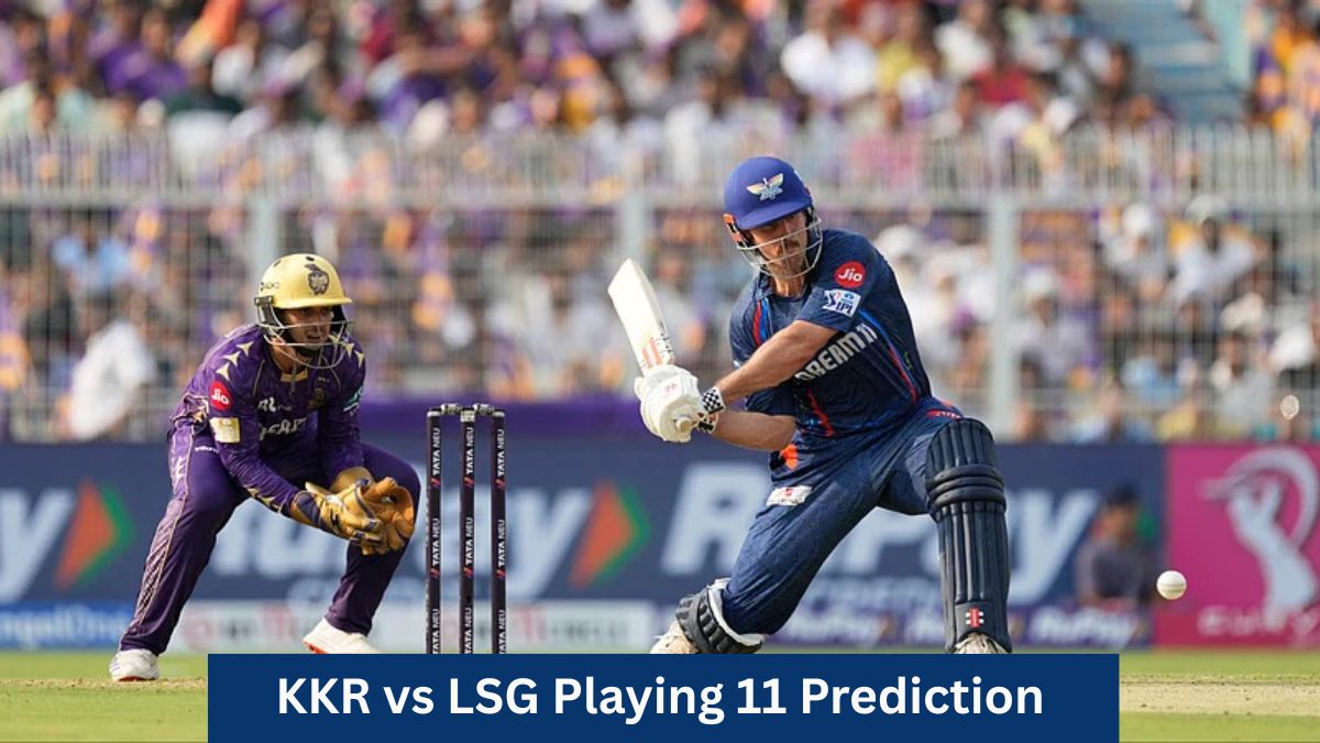 KKR vs LSG Playing XI Prediction IPL 2026, Probable Lineups & Team News
