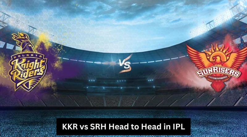 KKR vs SRH Head to Head in IPL