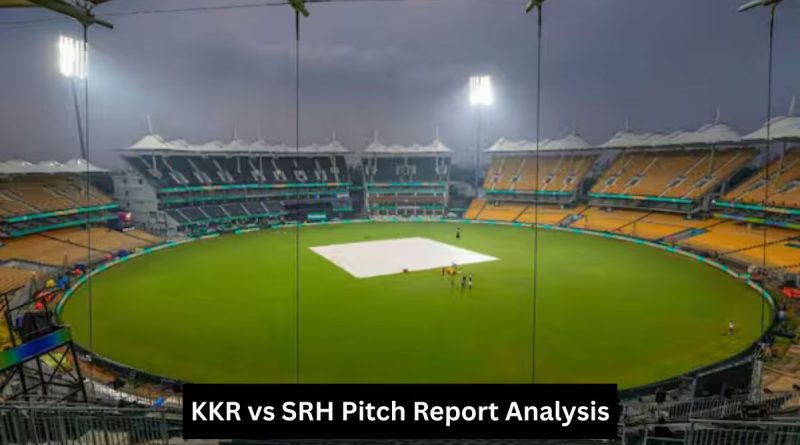 KKR vs SRH Pitch Report Analysis Stats
