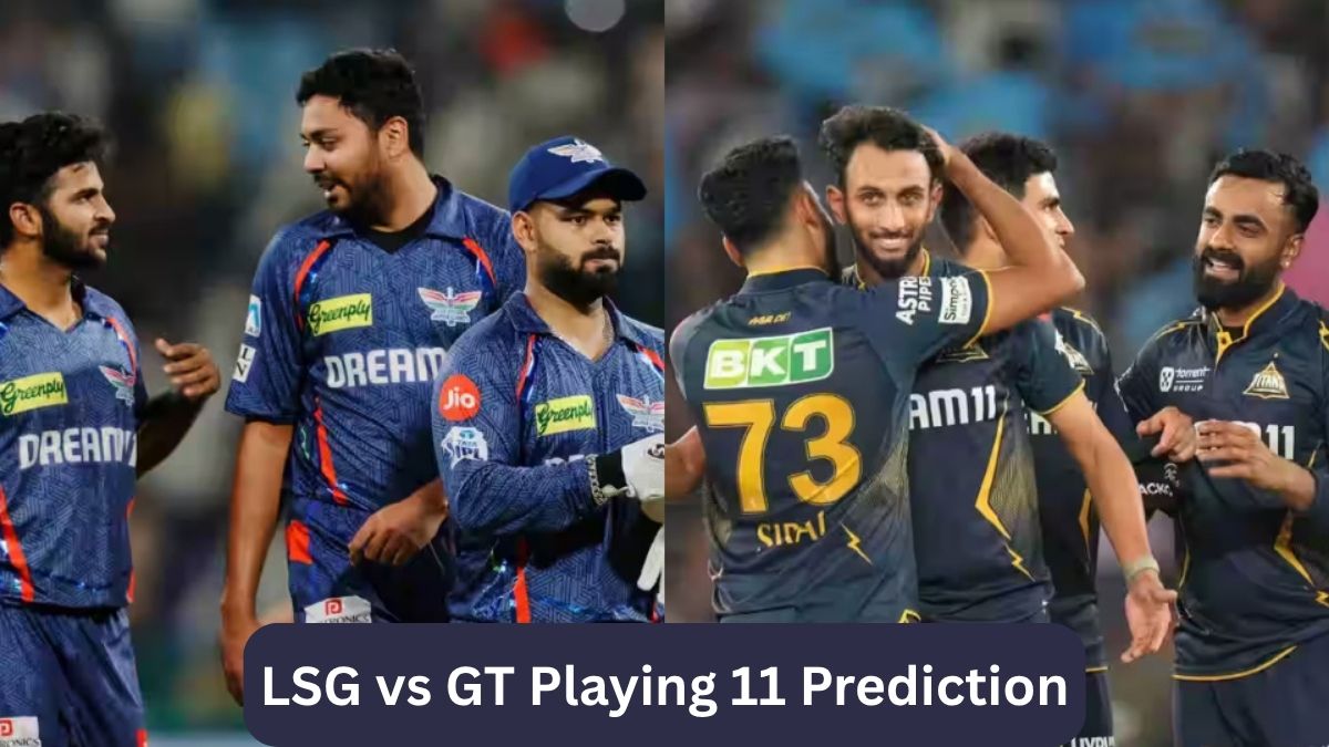 LSG vs GT Playing XI Prediction IPL 2026, Confirmed Lineups & Team Analysis
