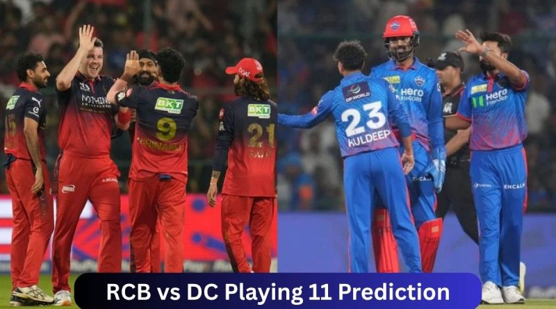 RCB vs DC Playing 11 Prediction