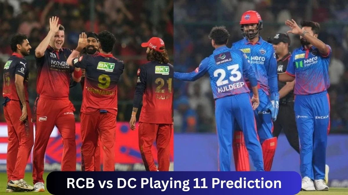 RCB vs DC Playing XI Prediction IPL 2026, Confirmed Lineups & Team Analysis