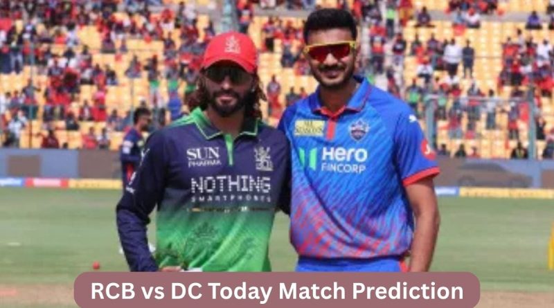 RCB vs DC Today Match Prediction