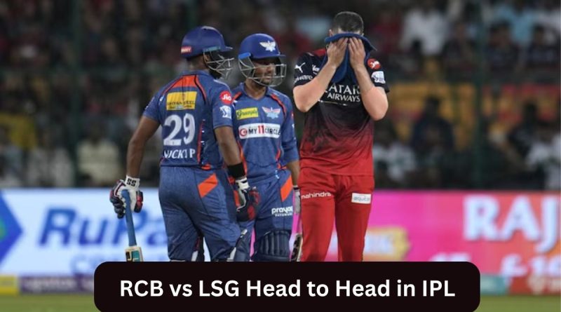 RCB vs LSG Head to Head in IPL