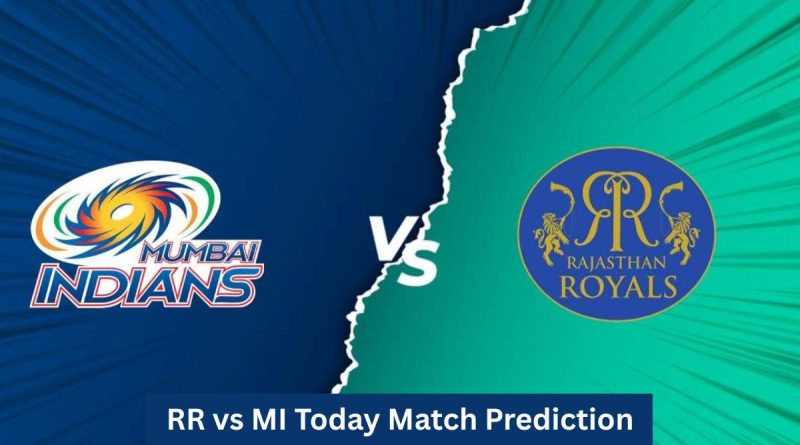 RR vs MI Today Match Prediction