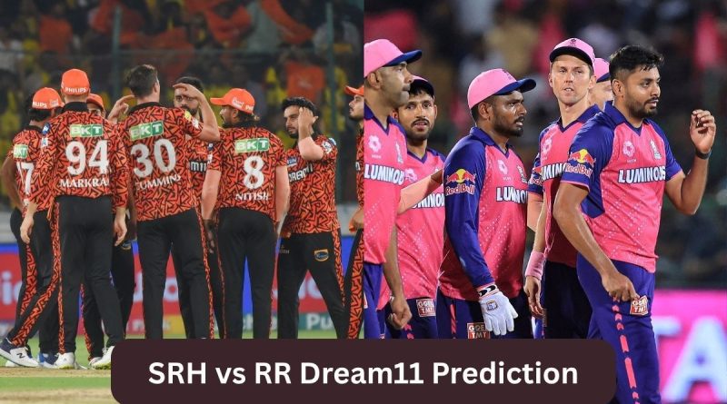 SRH vs RR Dream11 Prediction