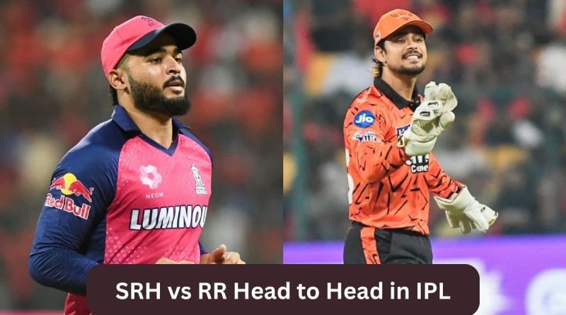 SRH vs RR Head to Head in IPL