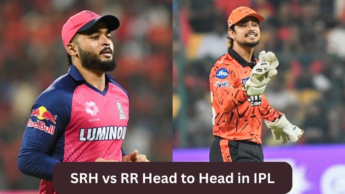 SRH vs RR Head to Head IPL 2026, Stats, Last 5 Matches & Full Analysis
